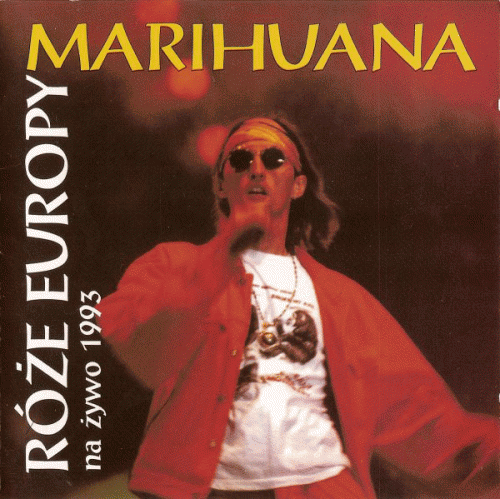 Róże Europy : Marihuana